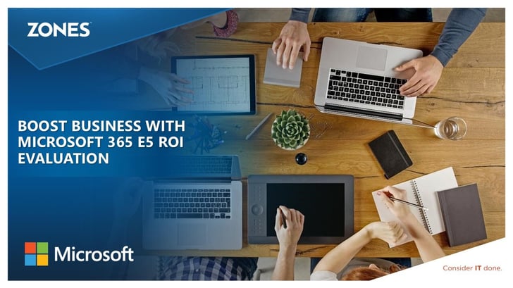 Boost Business with Microsoft 365 E5 ROI Evaluation June 2024