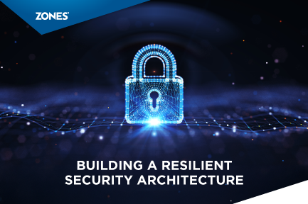 Building a resilient security architecture 