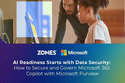 AI Readiness Starts with Data Security: How to Secure and Govern Microsoft 365 Copilot with Microsoft Purview