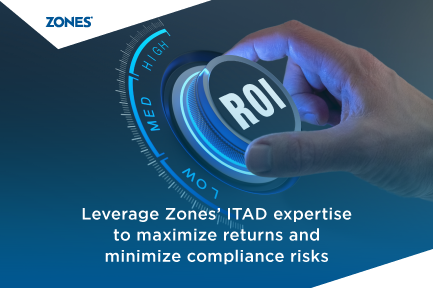 How Zones’ ITAD Services Maximize ROI and Minimize Risk