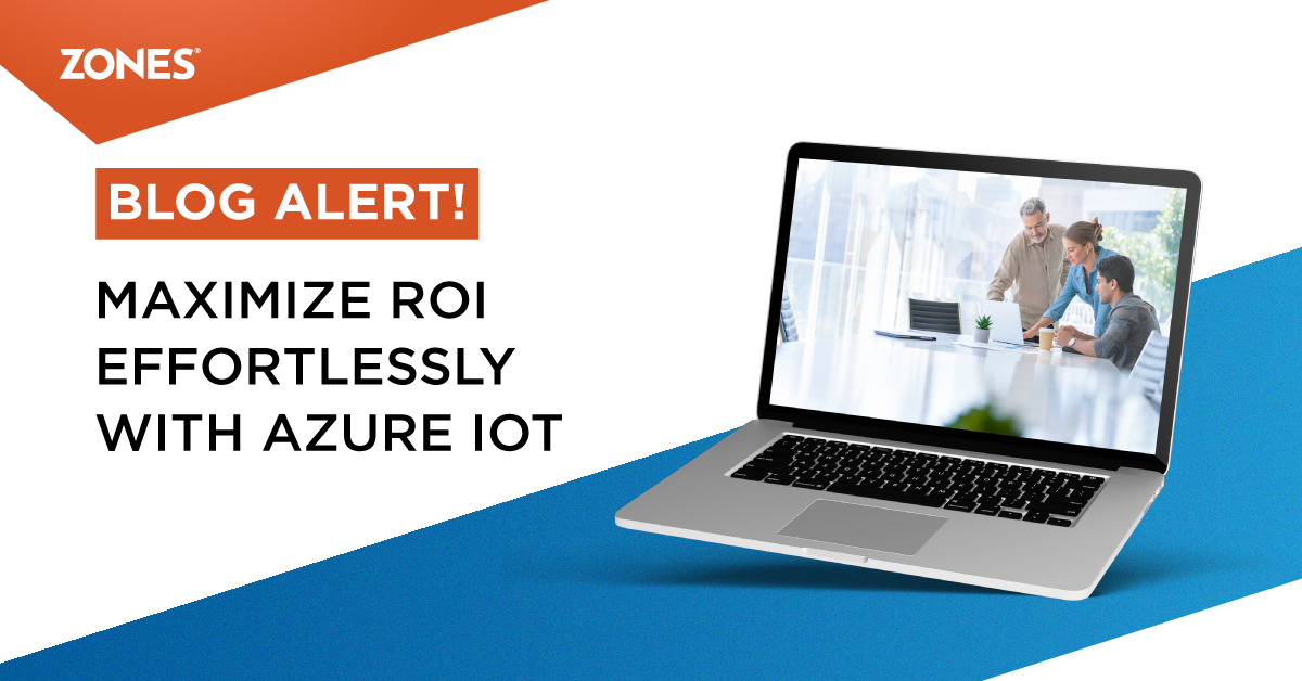 Maximize ROI Effortlessly with Azure IoT